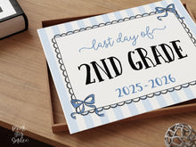 Coquette Last Day Of Second Grade Sign PRINTABLE, 2nd Grade End Of School Year Photo Prop, Instant Download Bow Blue Stripes 2026