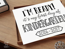 First Day of Kindergarten Sign Printable, Back to School Sign, Clean + Chalkboard 1st Day Kindergarten Poster for Boy or Girl