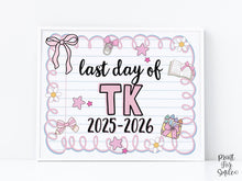 Cute Last Day Of TK Sign PRINTABLE, Transitional Kindergarten School Sign Photo Prop Pastel Coquette Bow Girly 2026