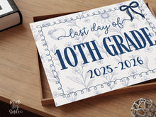 Last Day Of 10th Grade Sign, Toile, PRINTABLE Tenth Grade School Sign, Photo Prop, Instant Download, Whimsical Class Of 2028