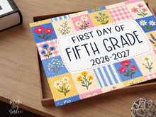 First Day of 5th Grade Sign Patchwork Printable, Trendy Floral Back to School Sign, Fifth Grade Pastel Floral Photo Prop, Instant Download