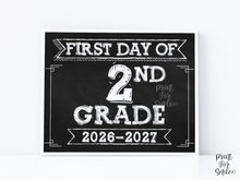 First Day Of Second Grade Sign PRINTABLE, 2nd Grade Sign, School Sign, 1st Day Chalkboard 2026