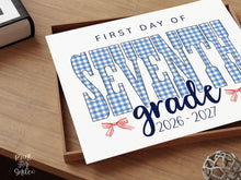 Gingham First Day Of 7th Grade Sign Printable, 1st Day Girl Photo Prop, Blue Back To School Sign, Instant Download
