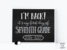 First Day of 7th Grade Sign Printable, Back to School Sign, Clean + Chalkboard 1st Day Seventh Grade Poster for Boy or Girl