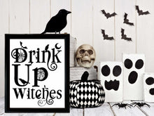 Drink Up Witches Sign PRINTABLE Halloween Decor Wall Art Print Poster