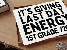 Funny Last Day of 1st Grade Sign, First Grade End of School Year 2026 Photo Prop, Printable Instant Download