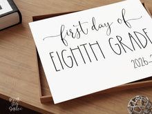 First Day Of 8th Grade Sign Eighth PRINTABLE Back To School Sign Photo Prop