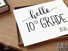 Hello 10th Grade Sign Printable, First Day Of Tenth Grade, Back To School Sign, Clean, Instant Download