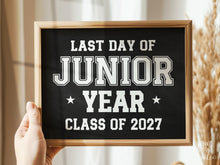 PRINTABLE Last Day of Junior Year Sign, 11th Grade Sign, End of School Photo Prop, Class of 2027 Sign, School Sign, Boy Sports, Chalkboard