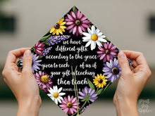 Teacher Grad Cap Topper Printable, Your Gift Is Teaching, Romans 12:6-8, Christian Graduation Cap Decor, Class of 2026