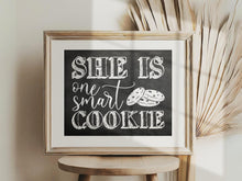 She Is One Smart Cookie Sign PRINTABLE Chalkboard