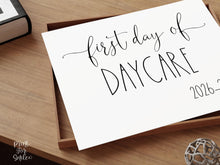 First Day Of Daycare Sign PRINTABLE Back To School Sign Photo Prop
