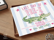 Striped Last Day Of Pre-K Sign 2026 | School Sign Graduation Pre-K Printable | Pink Blue Later Gator Photo Prop