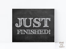 Just Finished Sign PRINTABLE Chalkboard Graduation Party Decor, Sibling Sign