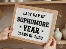 Last Day of Sophomore Year Sign PRINTABLE, 10th Grade, End of School Photo Prop, Class of 2028 Sign, Last Day Of School Sign, Boy Sports