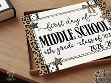 First Day of Middle School 6th Grade Sign, Leopard Coquette Printable, 1st Day Girl Sixth Grade Back to School Sign, Trendy Bow Polka Dot