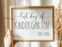 Last Day Of Kindergarten Sign Printable 2026