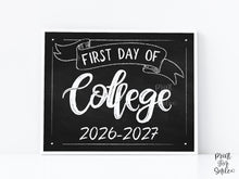 First Day Of College Sign PRINTABLE Chalkboard School Sign, Photo Prop, Instant Download, 2026