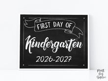 First Day Of Kindergarten Sign PRINTABLE School Sign, Chalkboard Photo Prop, 2026