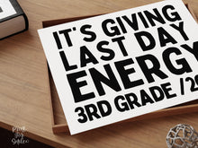 Funny Last Day of 3rd Grade Sign, Third Grade End of School Year 2026 Photo Prop, Printable Instant Download