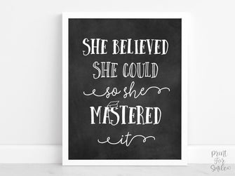 She Believed She Could So She Mastered It Sign Graduation Sign PRINTABLE Grad Party Decor Chalkboard