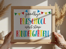 Colorful Last Day Of Preschool Sign, Preschool Graduation Printable, Minimal School Photo Prop