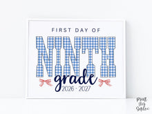 Gingham First Day Of 9th Grade Sign Printable, 1st Day Girl Photo Prop, Blue Back To School Sign, Instant Download