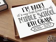 First Day of 8th Grade Sign Printable, Back to School Sign, Last Middle School Clean + Chalkboard 1st Day Eighth Grade Poster for Boy Girl