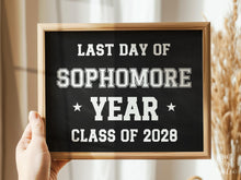 PRINTABLE Last Day of Sophomore Year Sign, 10th Grade, End of School Photo Prop, Class of 2028 Sign, School Sign, Boy Sports Chalkboard