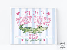 Striped Last Day Of 1st Grade Sign 2026 | First Grade School Sign Printable | Blue Pink Later Gator Photo Prop