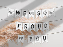 We Are So Proud Of You Banner Printable Graduation Party Decorations