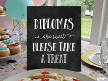 Diplomas Are Sweet Please Take A Treat Sign, Graduation Sign PRINTABLE Chalkboard Graduation Party Decor, Grad Decorations