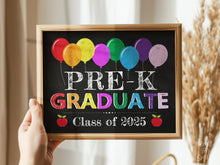 Pre-K Graduation Sign PRINTABLE Graduate 2025, Last Day Of Pre-K Photo Prop