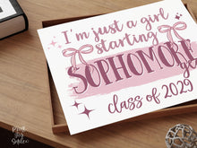 Girl First Day Of Sophomore Year Sign PRINTABLE Back To School Sign Cute Coquette Bow Pink Y2K Photo Prop Balletcore Aesthetic Class Of 2029