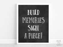 Build Memories Sign A Piece Sign, PRINTABLE Grad Party Decor, Table Sign, College Graduation