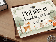 Last Day of Kindergarten Sign Woodland | Graduation Photo Prop Forest Animals | Printable School Sign