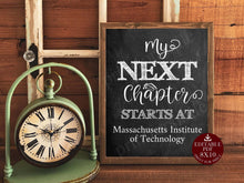 My Next Chapter Starts At Graduation Sign PRINTABLE Party Decorations Personalizable