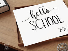 Hello School Sign, PRINTABLE First Day Of School, Back To School Sign, Clean, Instant Download