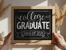 College Graduate Sign Class Of 2025 Printable Graduation Sign