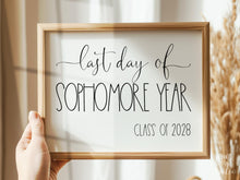 Last Day Of Sophomore Year Sign Printable School Class of 2028