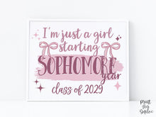 Girl First Day Of Sophomore Year Sign PRINTABLE Back To School Sign Cute Coquette Bow Pink Y2K Photo Prop Balletcore Aesthetic Class Of 2029