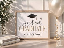 Preschool Graduation Sign, Preschool Graduate Minimalist Printable Last Day Of School Sign, Class of 2026 Photo Prop