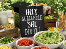 PRINTABLE Holy Guacamole She Did It Sign, Graduation Party Decorations, Fiesta, Grad Party Decor, Chalkboard
