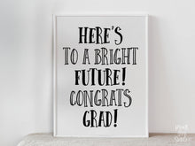 PRINTABLE Here's To A Bright Future, Congrats Grad Sign,  Graduation Sign, Grad Party Decor