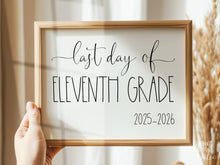 Last Day Of 11th Grade Sign Eleventh School 2026 Printable