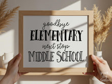 Minimal Last Day of Elementary School Sign, Goodbye Elementary 5th Grade Next Stop Middle School, Graduation Printable