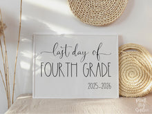 Last Day Of 4th Grade Sign Fourth School 2026 Printable