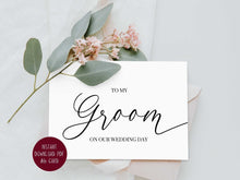 To My Groom On Our Wedding Day Card PRINTABLE