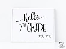 Hello 7th Grade Sign, First Day Of Seventh Grade, Back To School Sign, Clean, Instant Download