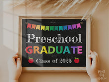 Preschool Graduate Sign Graduation PRINTABLE, Last Day Of Preschool, Photo Prop 2025